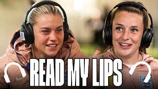 "Why Are You Shouting?!"  | Alessia Russo & Ella Toone | Read My Lips Challenge | England