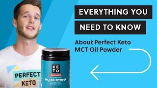 Perfect Keto MCT Oil Powder (Everything you need to know)