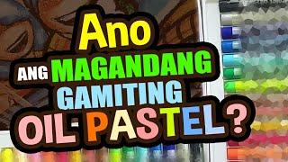 Ano ang magandang gamit na Oil Pastel