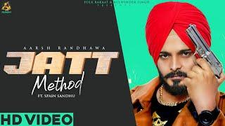 Jatt Method (Official Song) Aarsh Randhawa Ft. Spain Sandhu | Folk Rakaat| 2020