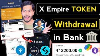 X Empire Withdrawal in Bank  x empire airdrop withdrawal, x empire new update, x empire token price