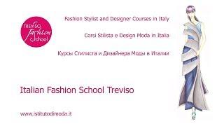 Fashion Stylist and Designer Courses in Italy, Курсы Стилиста и Дизайнера Моды в Италии