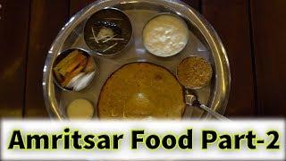 Places to eat in Amritsar, Punjab Episode 2 | Day 7 to Day 11 Lunch & Dinner