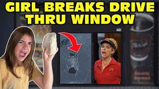 Girl Temper Tantrum Breaks McDonald's Drive Thru Window! [Original]