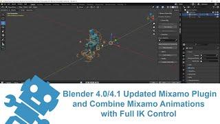 Blender 4.0/4.1 Updated Mixamo Rig Plugin and Combine Mixamo Animations with IK Controls