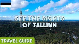 Tallinn City Guide | Exploring Estonia