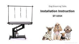Installation of Hydraulic Dog Grooming Table GT-101H