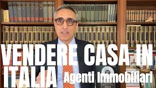 Come Vendere Casa in Italia - Agenzie & Agenti Immobiliari