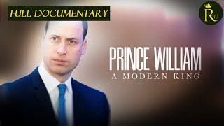 Prince William: A Modern King (2024) | Full Documentary