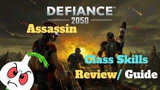 Defiance 2050: ASSASSIN CLASS REVIEW// SKILL TREE BUILD