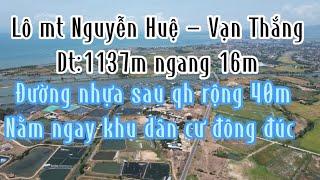 Mặt tiền đường Nguyễn Huệ -Vạn Thắng -Vạn Ninh