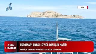 Akdamar’ Adası 12’nci Ayin İçin Hazır