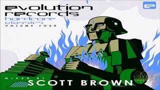 Scott Brown ‎– Evolution Records Hardcore Classics - Volume Four Mix