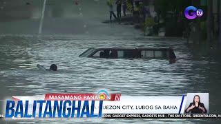 Ilang kalsada sa Quezon City, lubog sa baha | Balitanghali