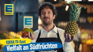 Tropische Genüsse – Mit EDEKA die Vielfalt der Südfrüchte entdecken | Werbespot 2024