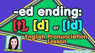 [t], [d] or [Id]? | "-ed" Past Tense | English Pronunciation