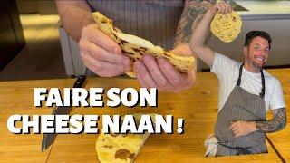 RECETTE DE NORBERT : FAIRE SON CHEESE NAAN MAISON !