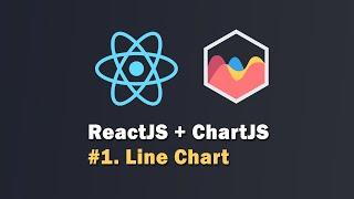 ChartJS in React (Dynamic Data using API)  |  Line Chart