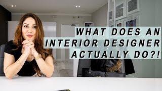 What Does An Interior Designer ACTUALLY Do?