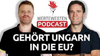 #06 Wertewesten: Ungarn aus der EU werfen?