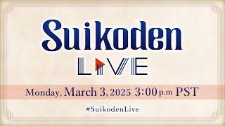 Suikoden Live Broadcast | KONAMI