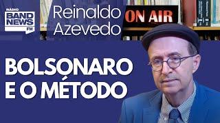 Reinaldo - Bolsonaro desqualifica nomes da direita. E a falta de lógica como método