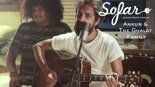 Ankur & The Ghalat Family - Dil Haare | Sofar Bombay