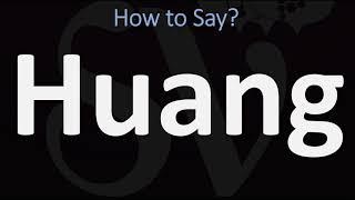 How to Pronounce Huang? (CORRECTLY)  黃