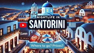 SANTORINI Night Life. WHERE to go OUT in FIRA? 2025.