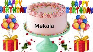 Mekala happy birthday song /Mekala happy birthday 