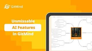 Unmissable AI Features in GitMind: Elevate Your Mind Mapping!