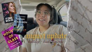 August Update  Movie + Book Reviews