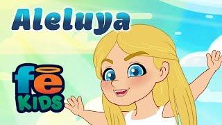 Aleluya, Juana, Canciones Infantiles - Fe Kids