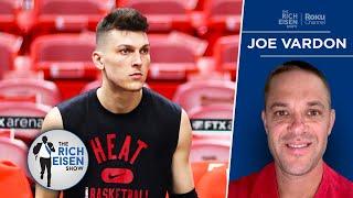 The Athletic’s Joe Vardon: Why the Miami Heat Should Activate Tyler Herro | The Rich Eisen Show