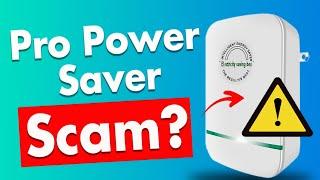 Pro Power Saver Review - Really Works or Scam?