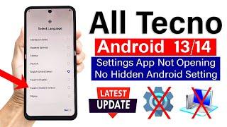 All Tecno 2025 : GOOGLE/ FRP BYPASS | Android 13/14 (Without PC) - Easy Method 100% Working