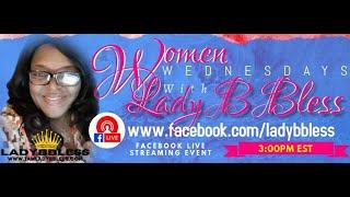 October 7, 2020 - (Sonia Dolar) Women Wednesdays with Lady B Bless