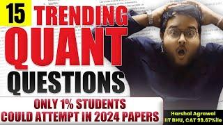 Top 15 Quant Questions for Bank Exams | Only 1% Students Solved in 2024 | 2024 का Trending Quant