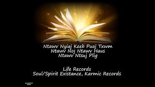 Daim Ntawv Nyiaj Keeb Puaj Txwm Life Papers Spirit Soul Existence Karmic Records