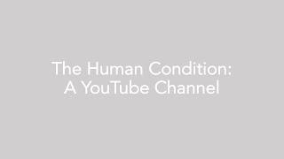 Introduction to the Human Condition