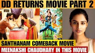 DD Returns 2 Update | Actress Meenakshi Chaudhary In This Movie | Santhanam Cameback Movie | Tamil