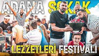 ADANA SOKAK LEZZETLERİ | ADANA LEZZET FESTİVALİ