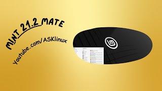 Linux Mint 21.2 Mate | Installation and First Impressions