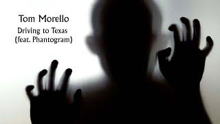 Tom Morello - Driving To Texas (feat. Phantogram) [Official Lyric Video]