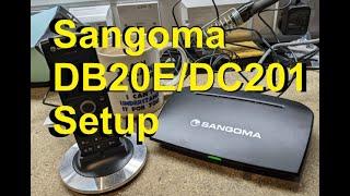 #138 -  Setting up the Sangoma DECT DB20E / DC201 Kit