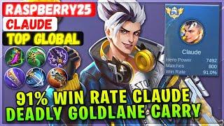 91% Win Rate Claude Deadly Goldlane Carry [ Top Global Claude ] raspberry25 - Mobile Legends Build