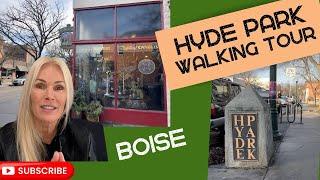 Boise Hyde Park Walking Tour