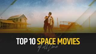 Top 10 Space Movies of All Time