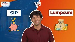 SIP vs Lumpsum in Mutual Funds: What works for you? #MutualFundCorner | ICICI Prudential Mutual Fund