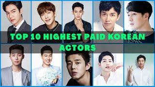 Top 10 HIGHEST PAID KOREAN ACTORS 2021 in Hindi | HIGHEST PAID KDRAMA ACTORS | RICHEST KOREAN ACTORS